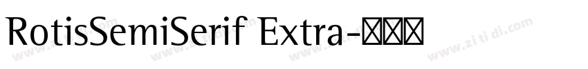 RotisSemiSerif Extra字体转换
